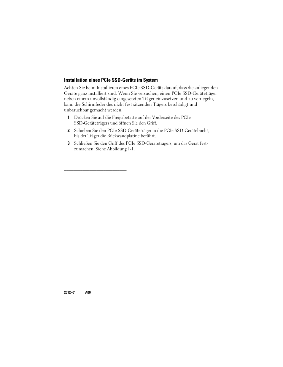 Installation eines pcie ssd-geräts im system | Dell PowerEdge Express Flash PCIe SSD User Manual | Page 22 / 38