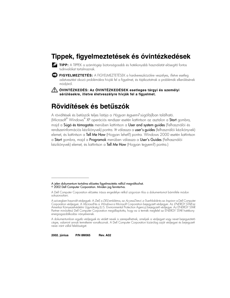 Tippek, figyelmeztetések és óvintézkedések, Rövidítések és betűszók | Dell Inspiron 2650 User Manual | Page 50 / 168