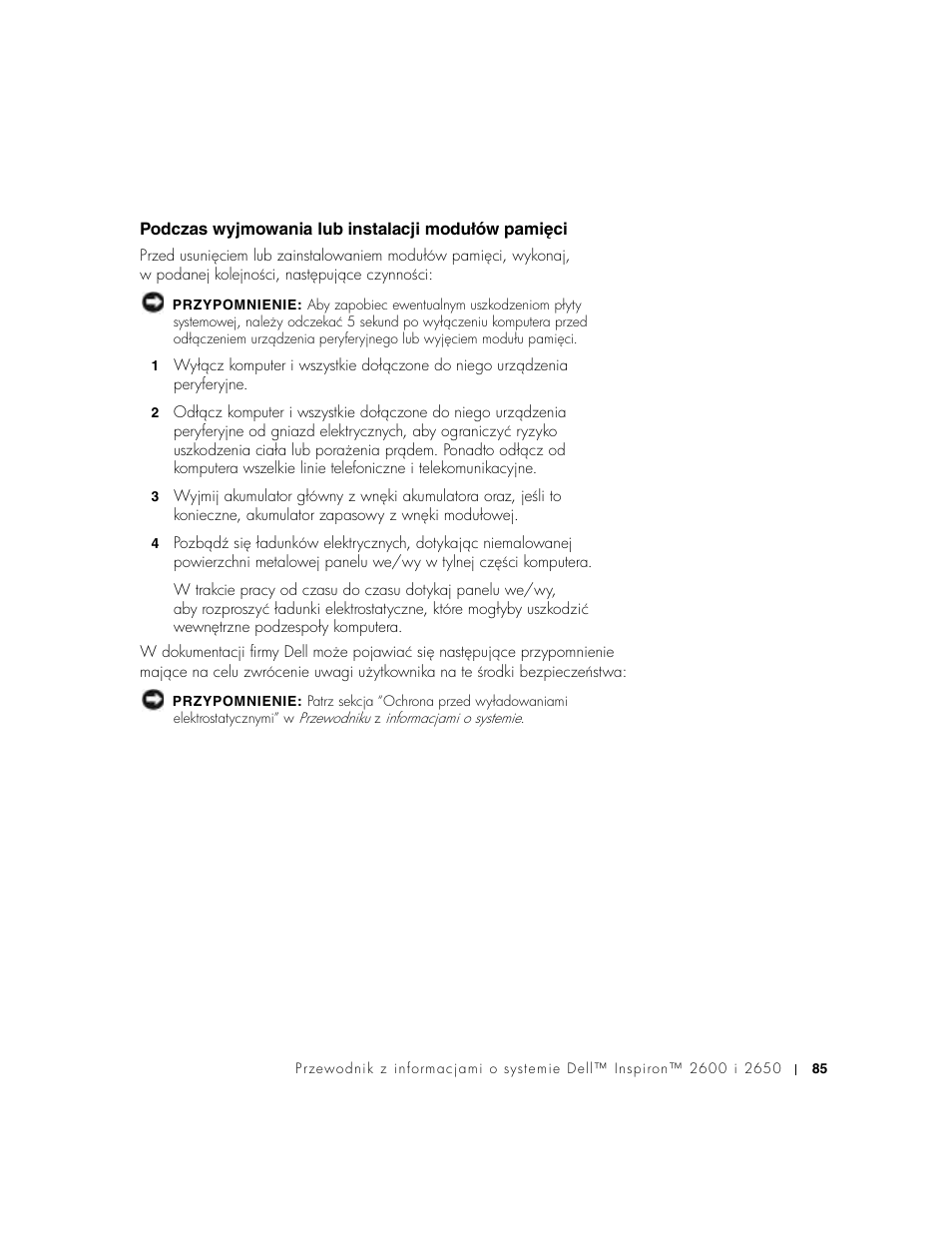 Podczas wyjmowania lub instalacji modułów pamięci, Podczas wyjmowania lub instalacji modułów pamiêci | Dell Inspiron 2650 User Manual | Page 87 / 168