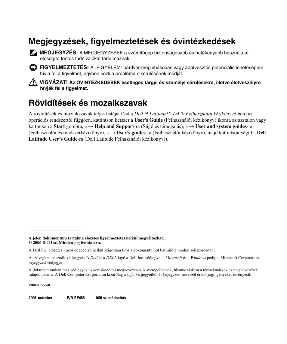 Megjegyzések, figyelmeztetések és óvintézkedések, Rövidítések és mozaikszavak | Dell Latitude D420 User Manual | Page 122 / 250