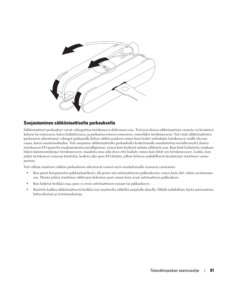 Suojautuminen sähköstaattiselta purkaukselta | Dell Latitude D420 User Manual | Page 83 / 250