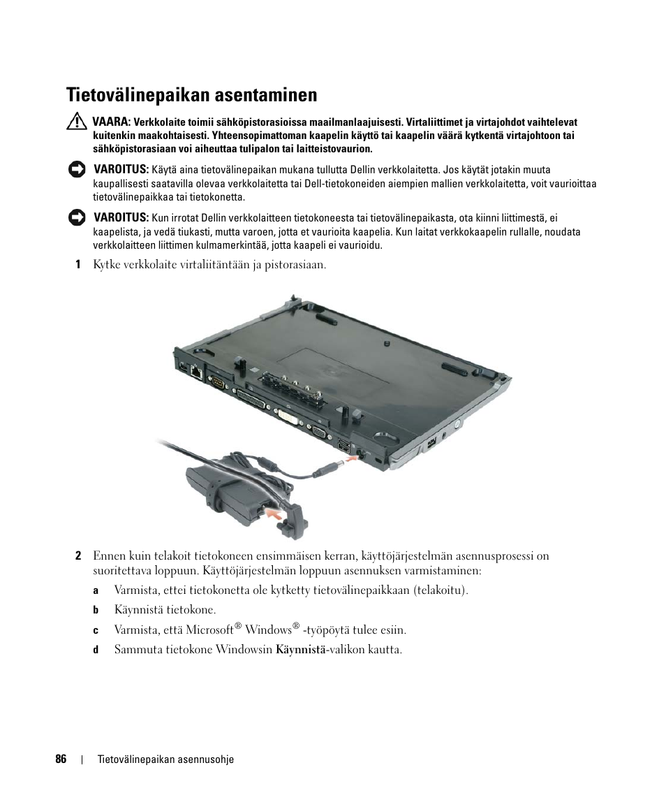 Tietovälinepaikan asentaminen | Dell Latitude D420 User Manual | Page 88 / 250