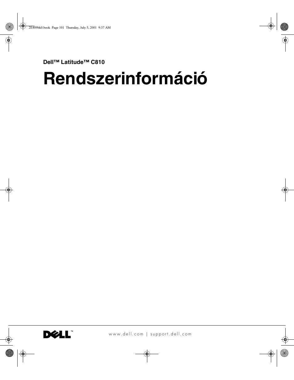 Rendszerinformáció | Dell Latitude C810 User Manual | Page 103 / 304