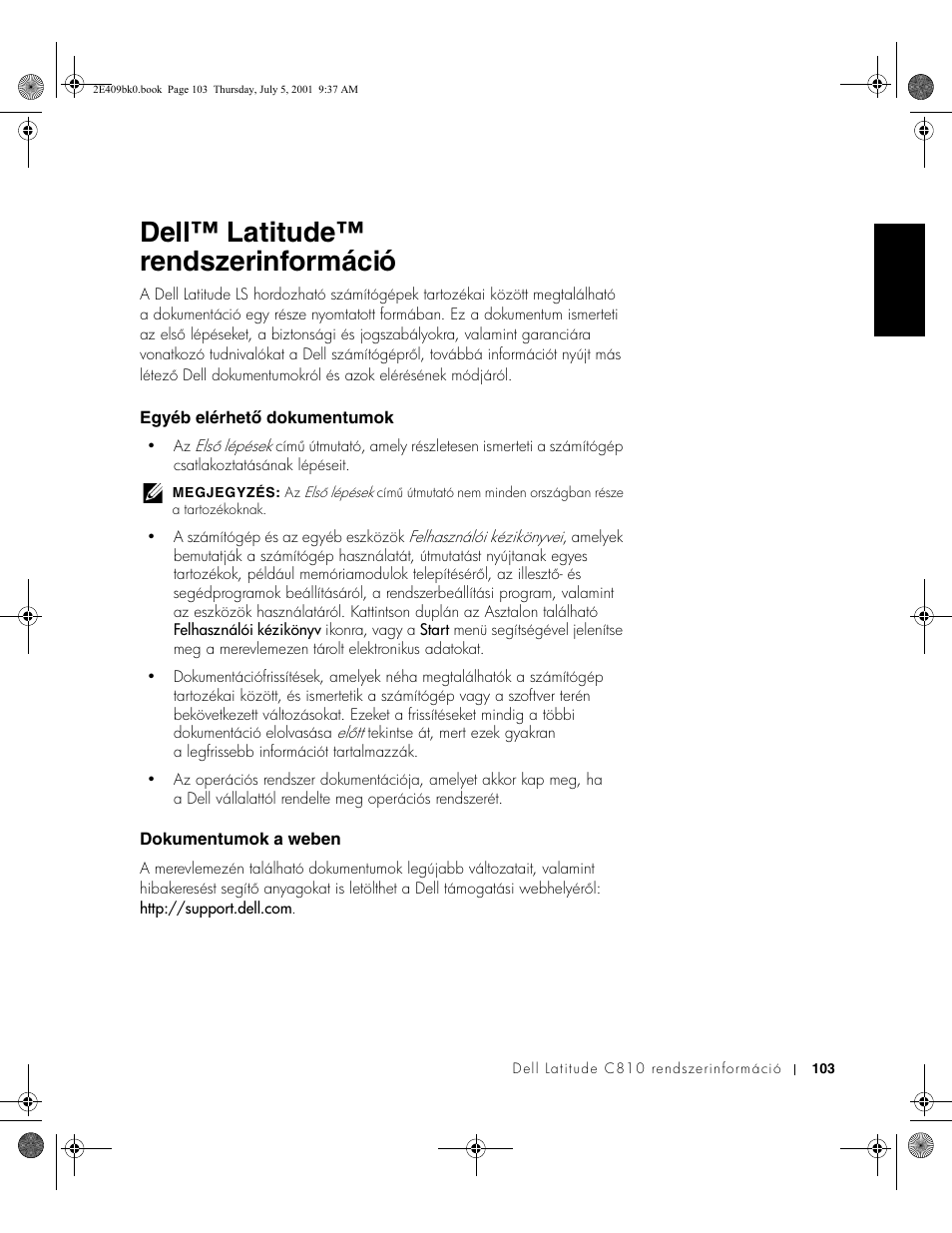 Dell™latitude™ rendszerinformáció, Egyéb elérhetõ dokumentumok, Dokumentumok a weben | Magyar, Dell™ latitude™ rendszerinformáció | Dell Latitude C810 User Manual | Page 105 / 304