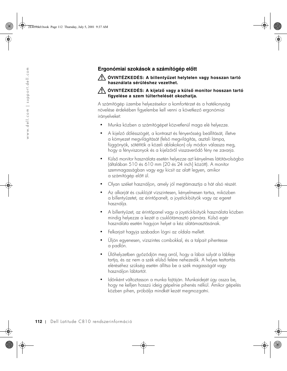 Ergonómiai szokások a számítógép elõtt | Dell Latitude C810 User Manual | Page 114 / 304