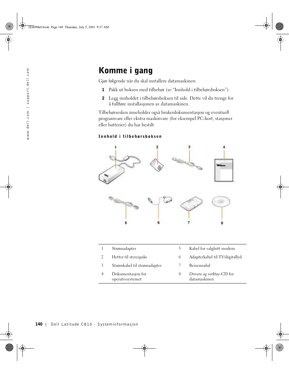 Komme i gang | Dell Latitude C810 User Manual | Page 142 / 304