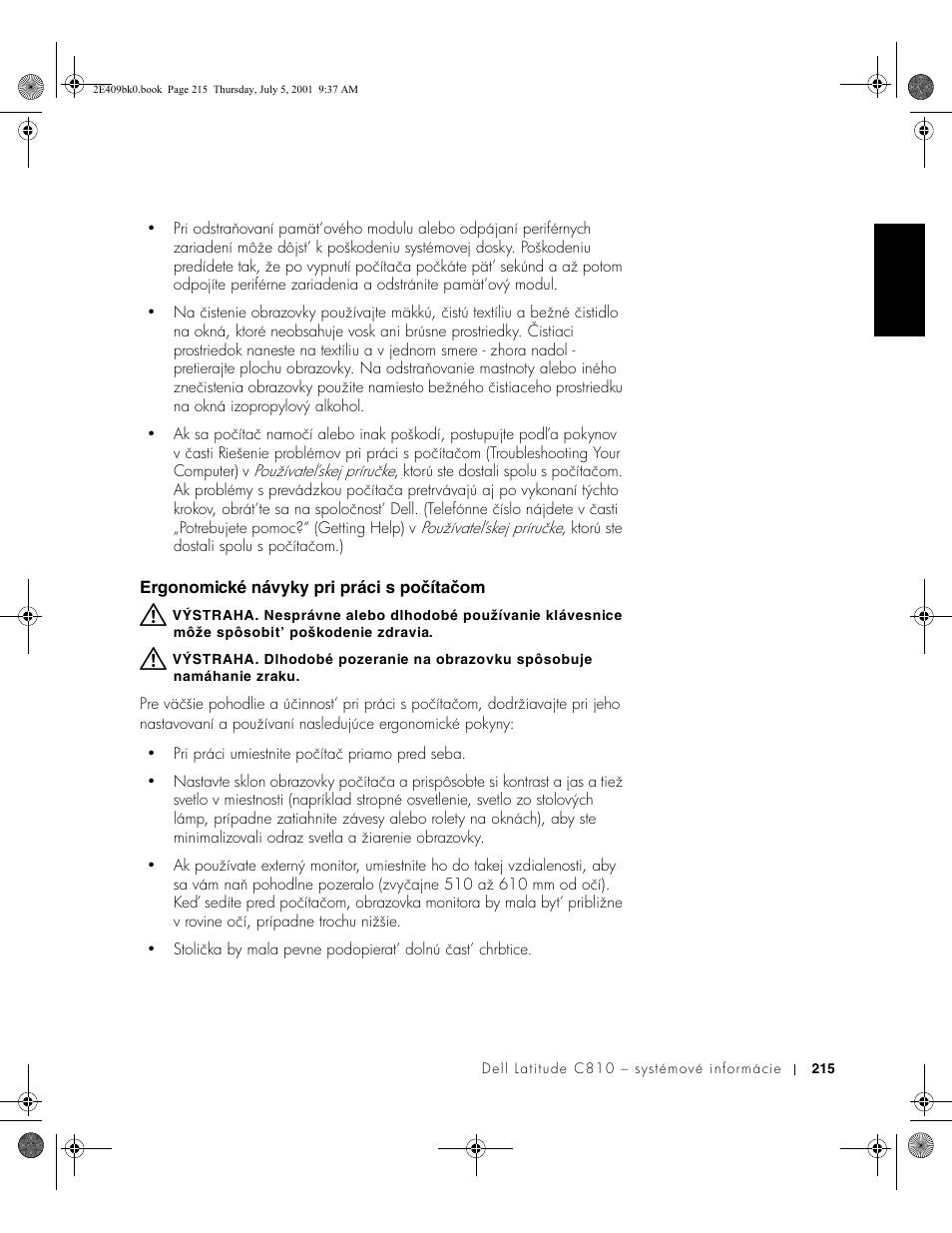 Ergonomické návyky pri práci s počítačom | Dell Latitude C810 User Manual | Page 217 / 304