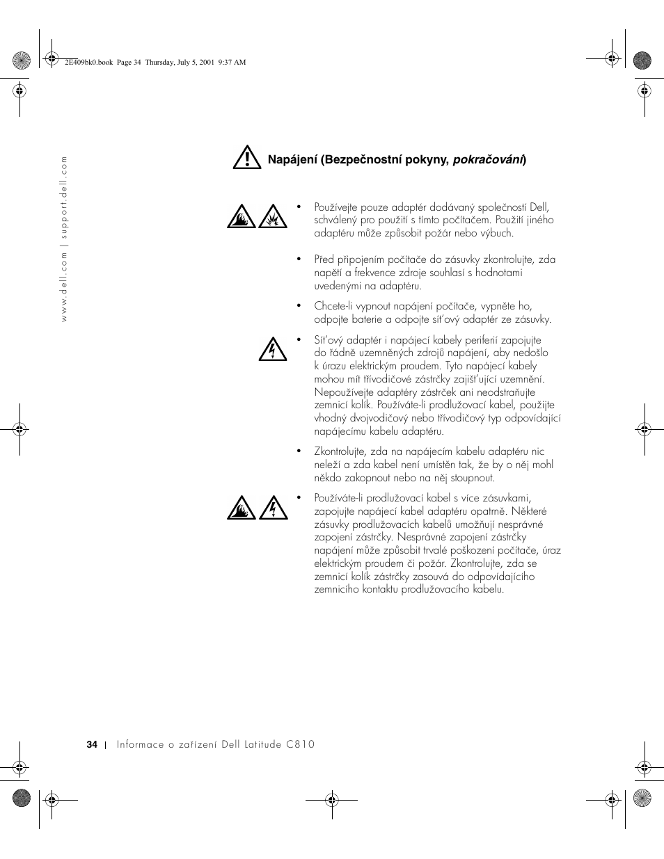Napájení (bezpečnostní pokyny, pokračování), Napájení (bezpečnostní pokyny, pokračování ) | Dell Latitude C810 User Manual | Page 36 / 304