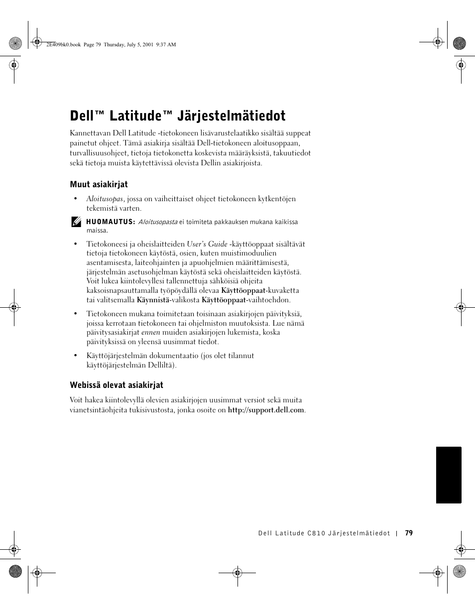 Dell™ latitude™järjestelmätiedot, Muut asiakirjat, Webissä olevat asiakirjat | Suomi, Dell™ latitude™ järjestelmätiedot | Dell Latitude C810 User Manual | Page 81 / 304