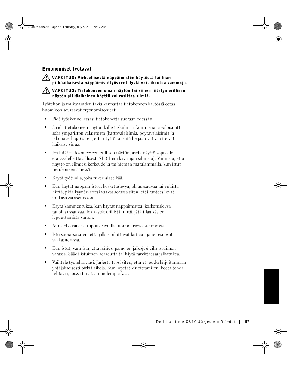 Ergonomiset työtavat | Dell Latitude C810 User Manual | Page 89 / 304