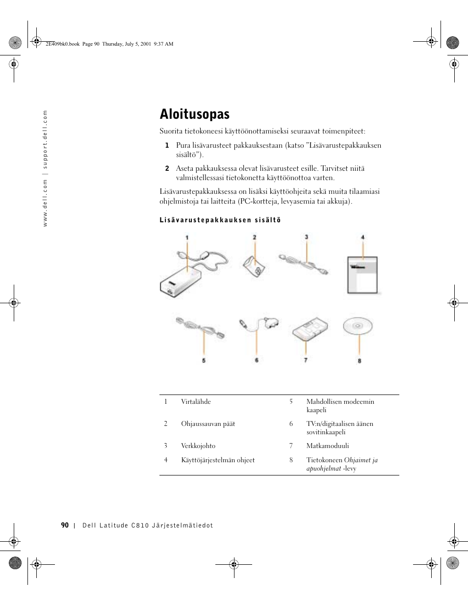 Aloitusopas | Dell Latitude C810 User Manual | Page 92 / 304