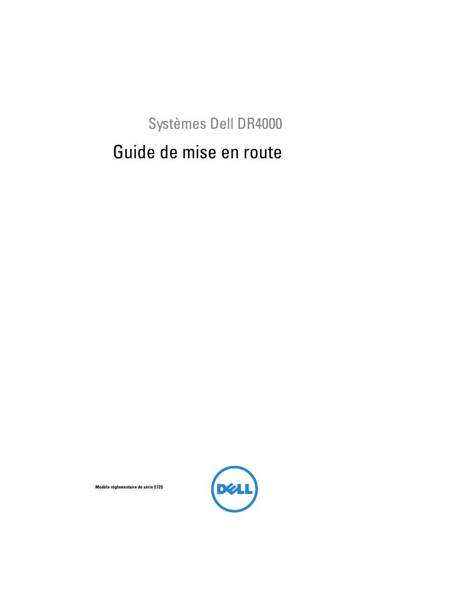 Guide de mise en route, Systèmes dell dr4000 | Dell DR4000 User Manual | Page 23 / 116