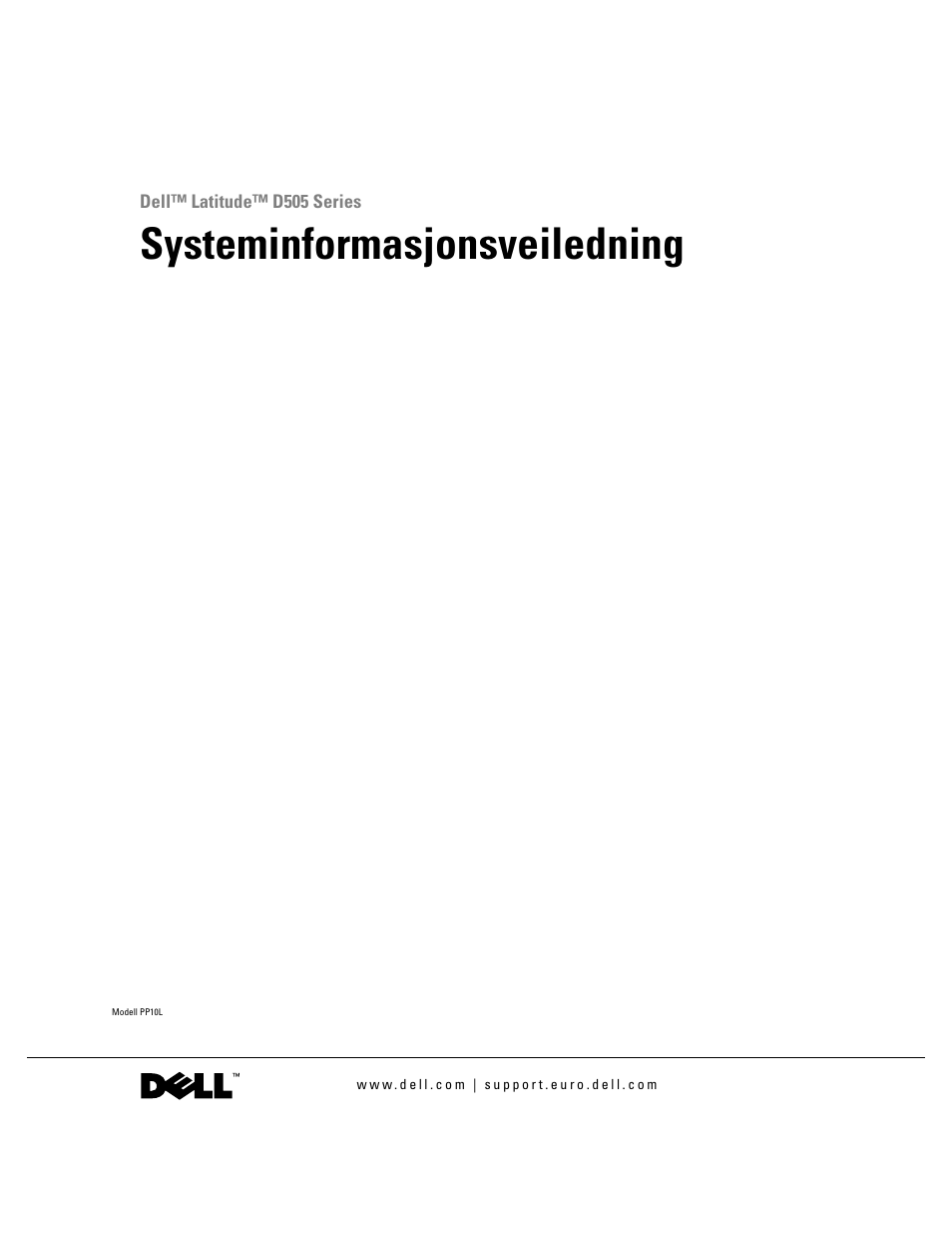 Systeminformasjonsveiledning | Dell Latitude D505 User Manual | Page 151 / 322