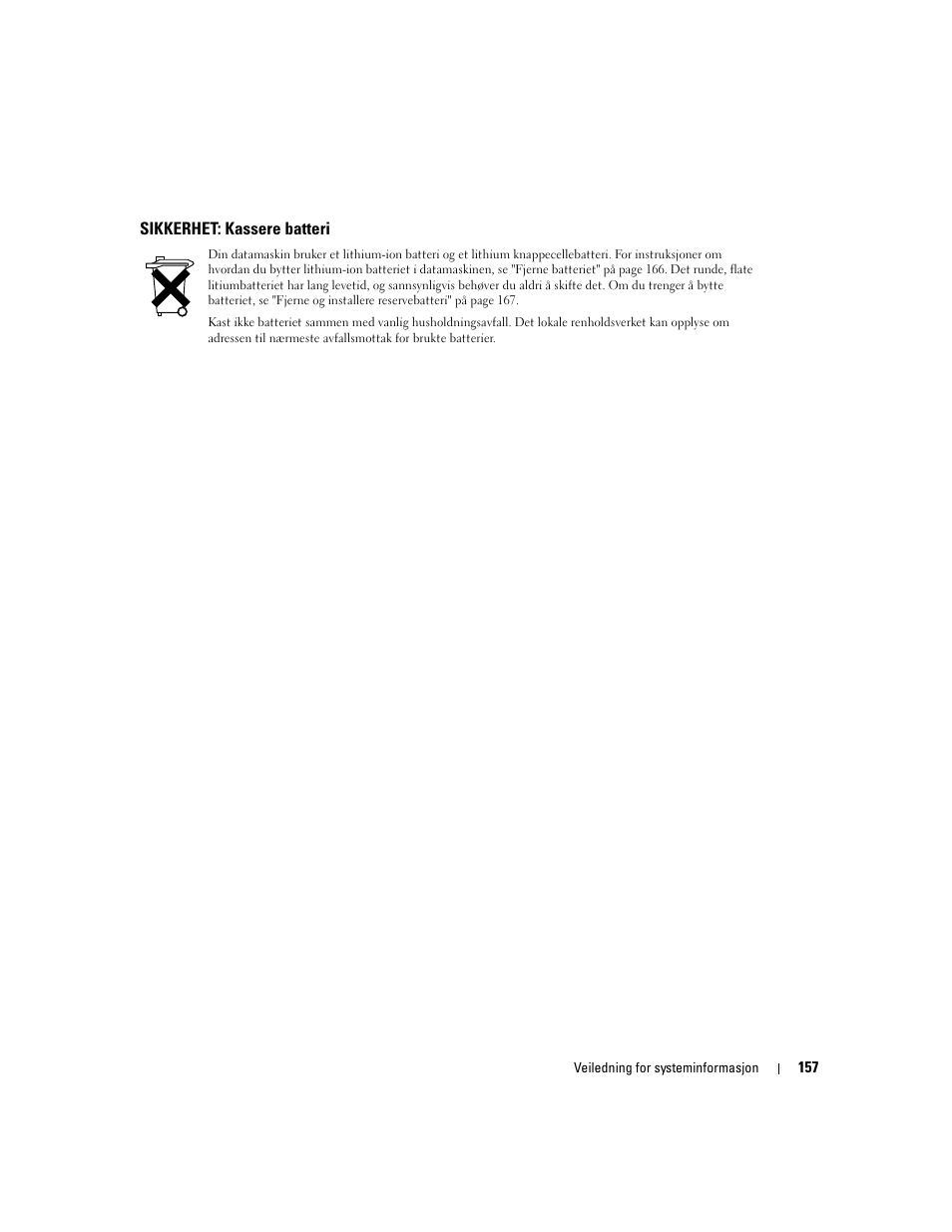 Sikkerhet: kassere batteri | Dell Latitude D505 User Manual | Page 159 / 322