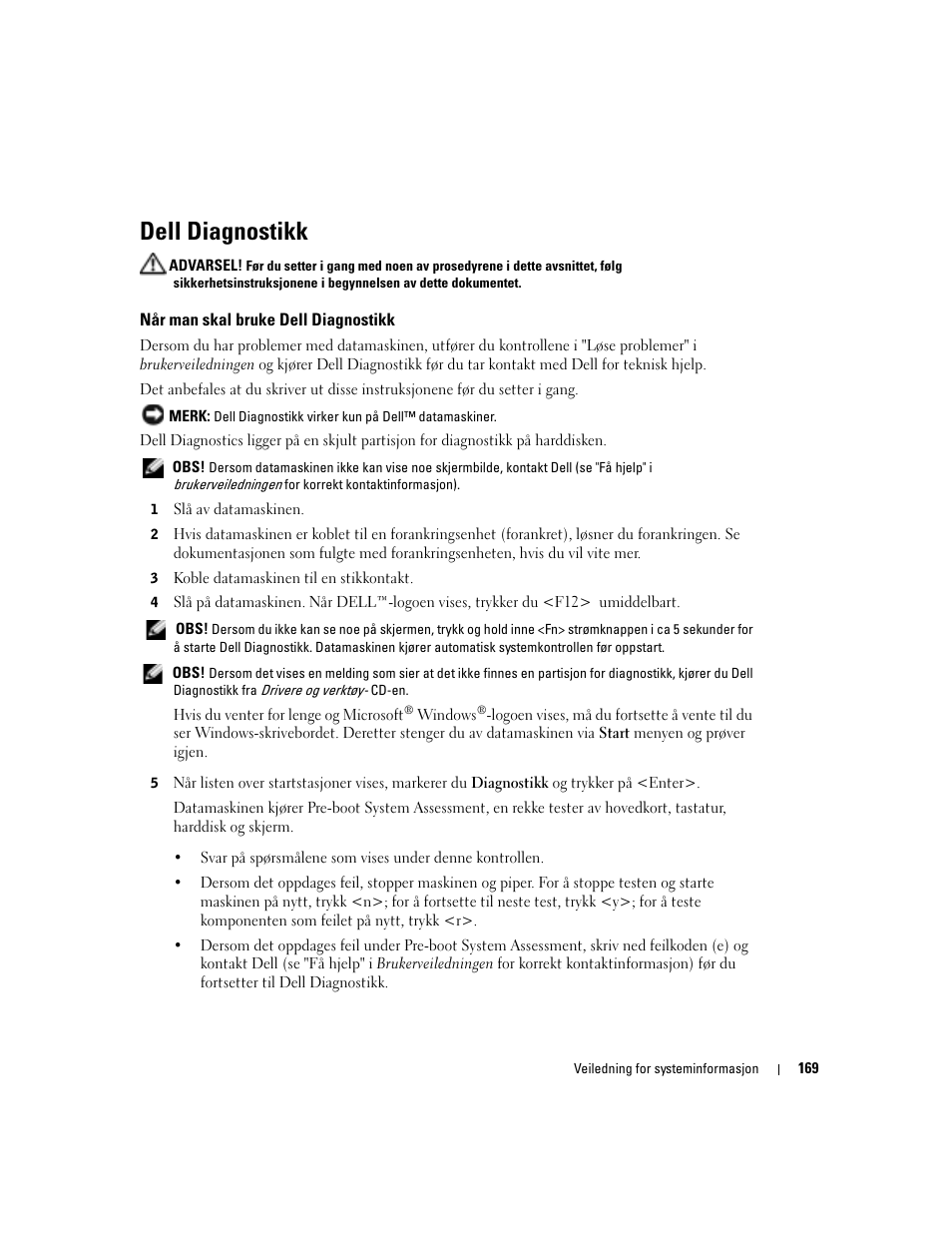 Dell diagnostikk, Når man skal bruke dell diagnostikk | Dell Latitude D505 User Manual | Page 171 / 322