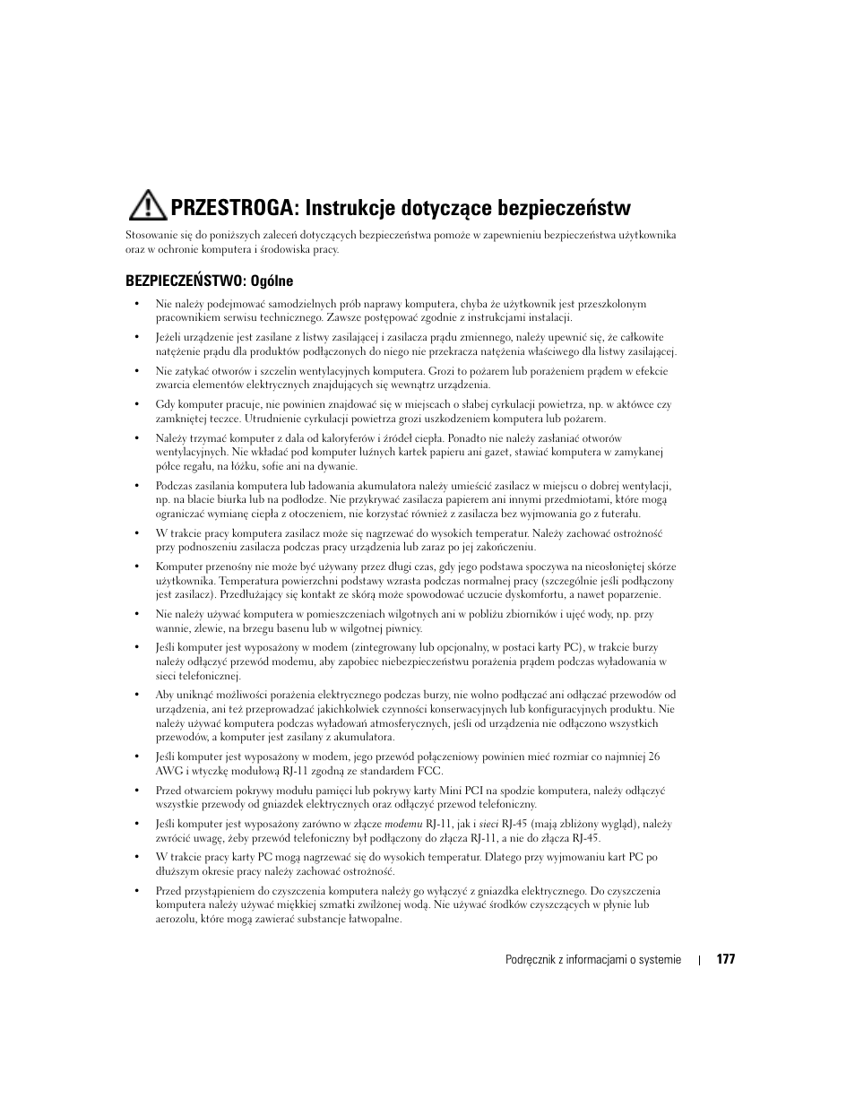 Przestroga: instrukcje dotyczące bezpieczeństw, Bezpieczeństwo: ogólne | Dell Latitude D505 User Manual | Page 179 / 322