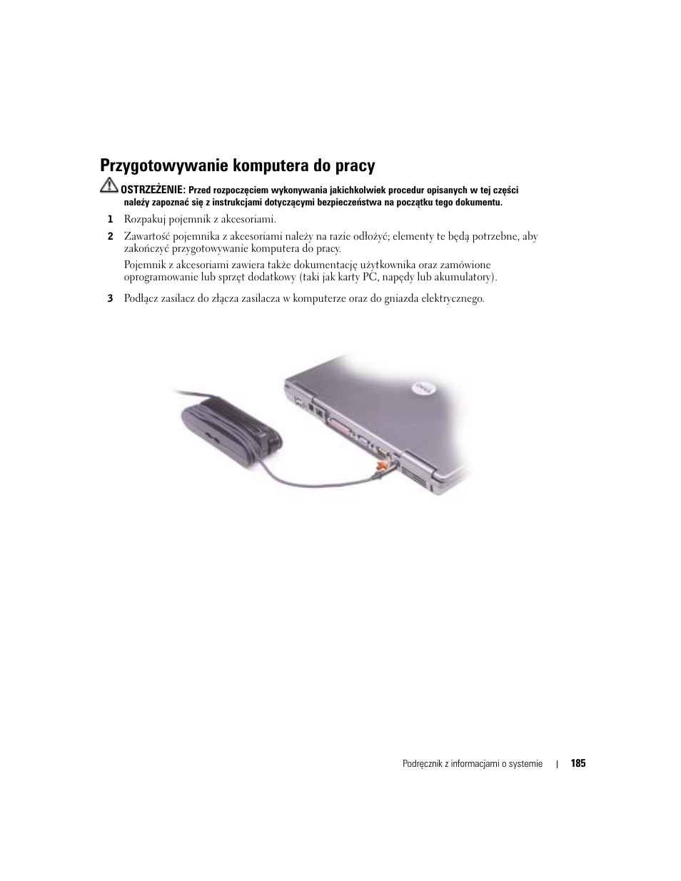 Przygotowywanie komputera do pracy | Dell Latitude D505 User Manual | Page 187 / 322