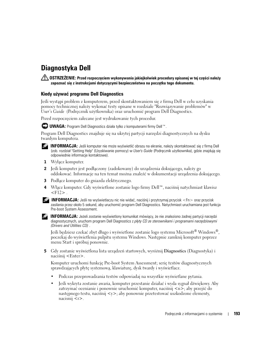 Diagnostyka dell, Kiedy używać programu dell diagnostics | Dell Latitude D505 User Manual | Page 195 / 322
