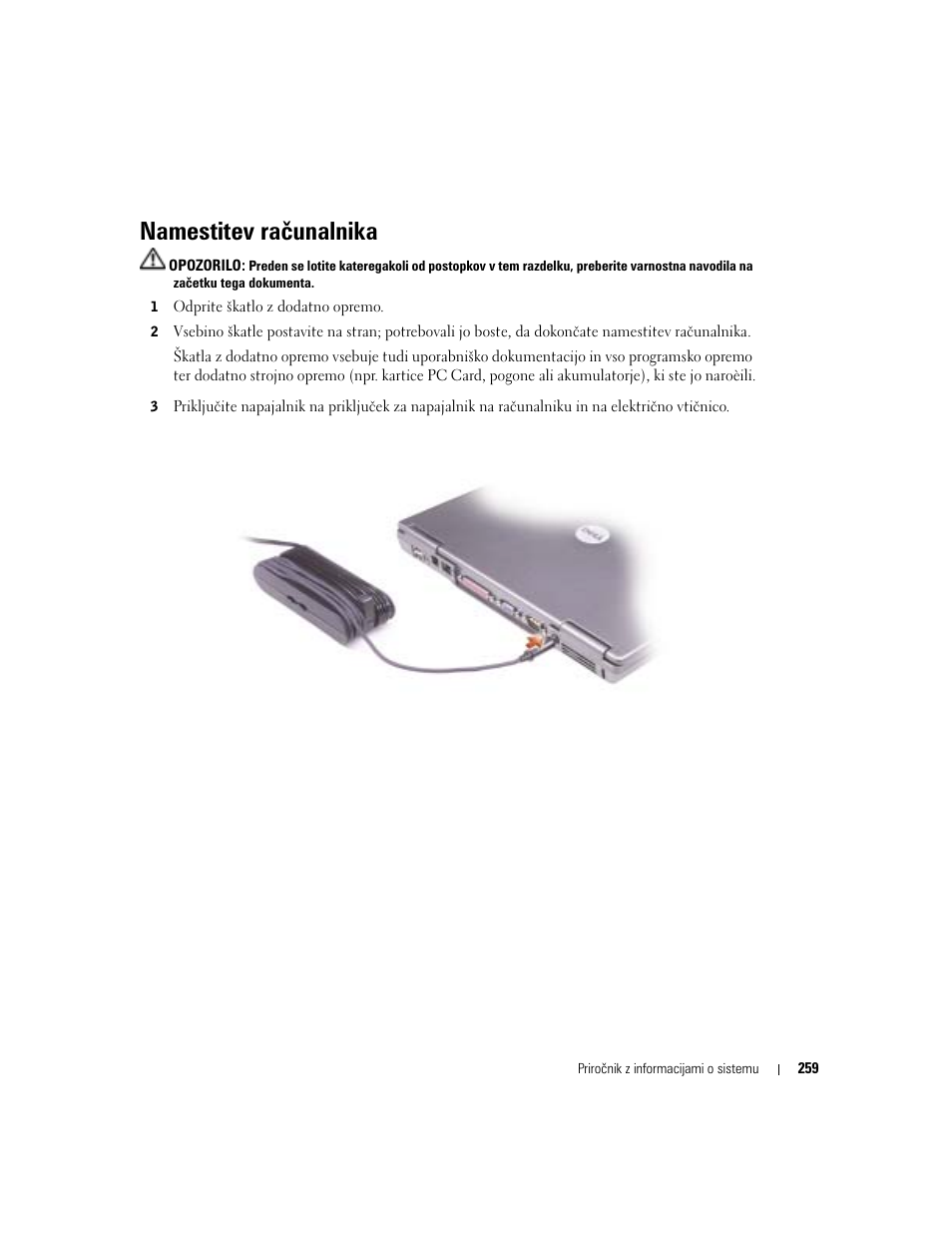 Namestitev računalnika | Dell Latitude D505 User Manual | Page 261 / 322