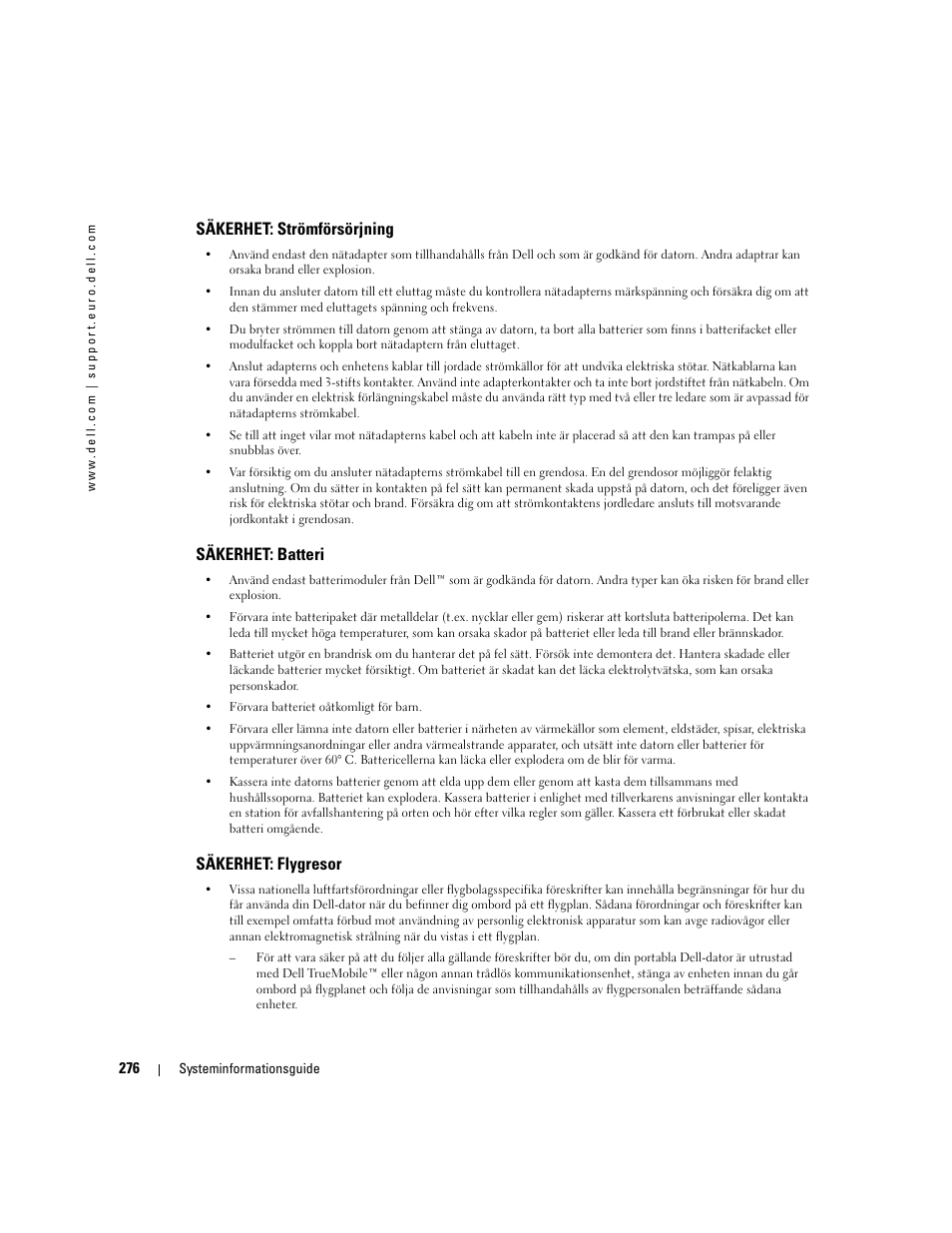 Säkerhet: strömförsörjning, Säkerhet: batteri, Säkerhet: flygresor | Dell Latitude D505 User Manual | Page 278 / 322