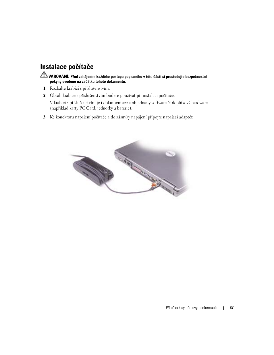 Instalace počítače | Dell Latitude D505 User Manual | Page 39 / 322