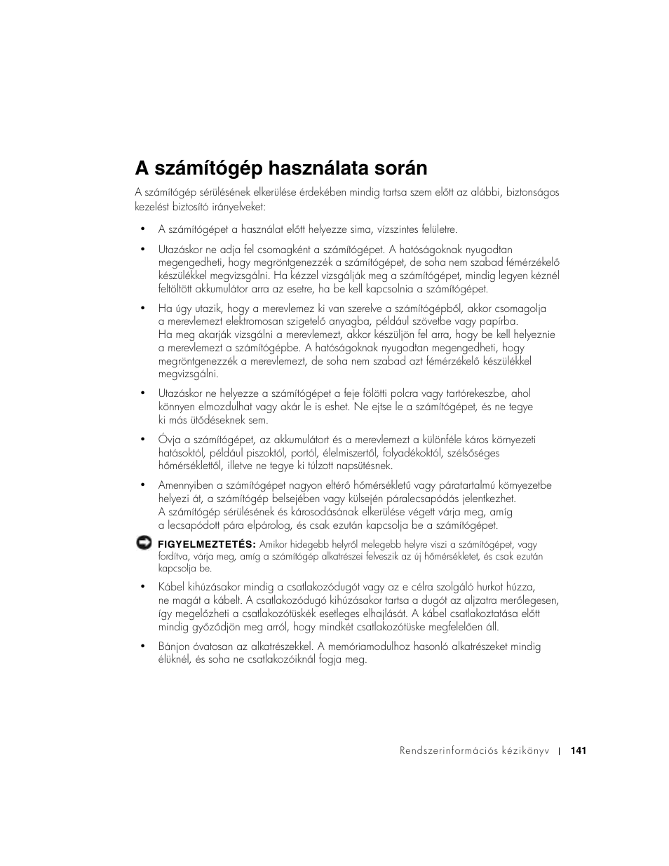 A számítógép használata során | Dell Latitude D500 User Manual | Page 143 / 352