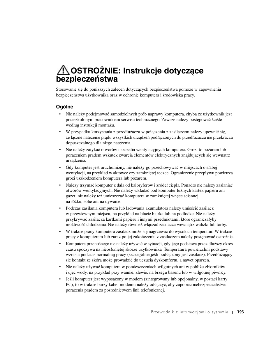 Ostrożnie: instrukcje dotyczące bezpieczeństwa, Ogólne | Dell Latitude D500 User Manual | Page 195 / 352