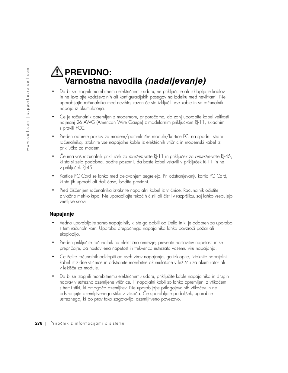 Napajanje, Previdno: varnostna navodila (nadaljevanje) | Dell Latitude D500 User Manual | Page 278 / 352