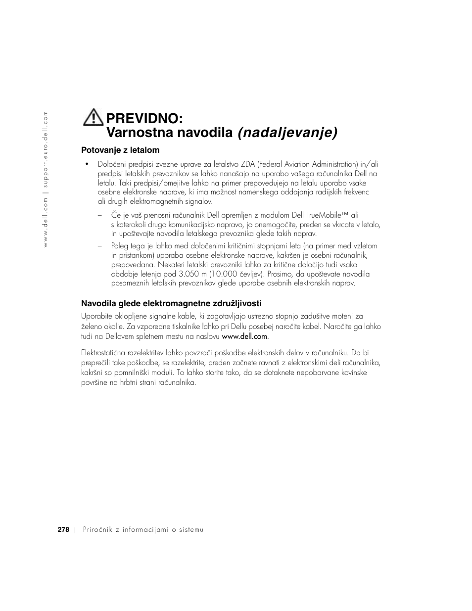 Potovanje z letalom, Navodila glede elektromagnetne združljivosti, Previdno: varnostna navodila (nadaljevanje) | Dell Latitude D500 User Manual | Page 280 / 352