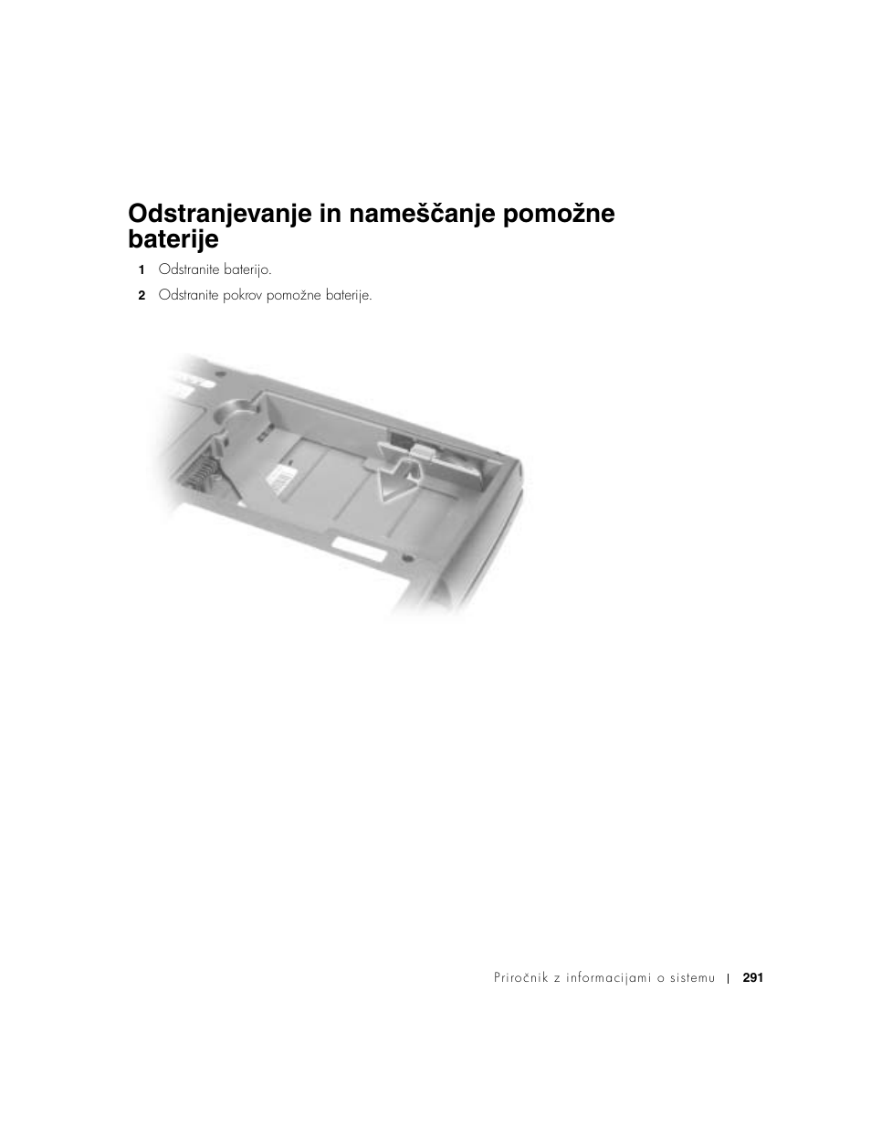 Odstranjevanje in nameščanje pomožne baterije | Dell Latitude D500 User Manual | Page 293 / 352
