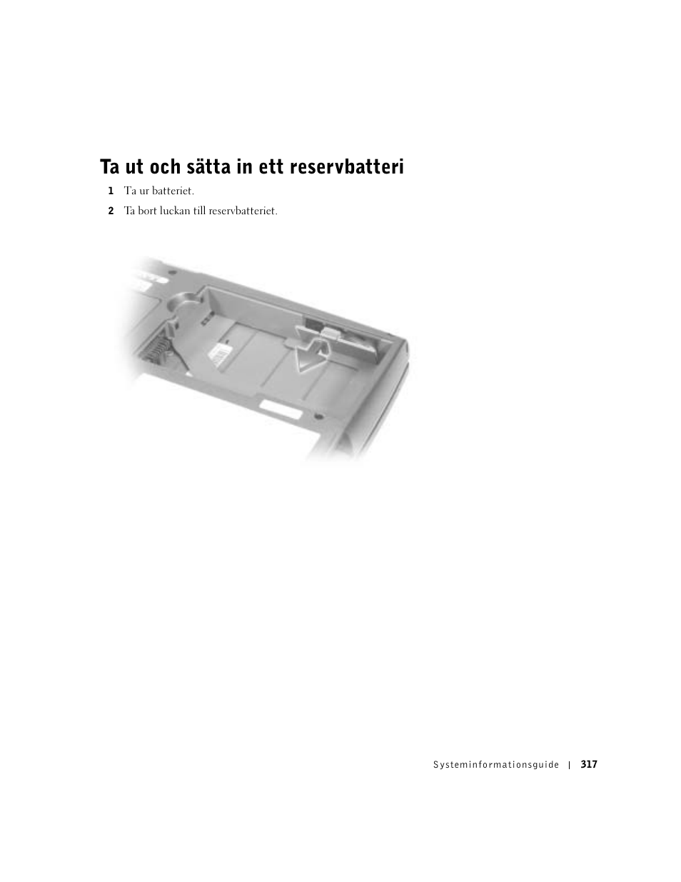 Ta ut och sätta in ett reservbatteri | Dell Latitude D500 User Manual | Page 319 / 352