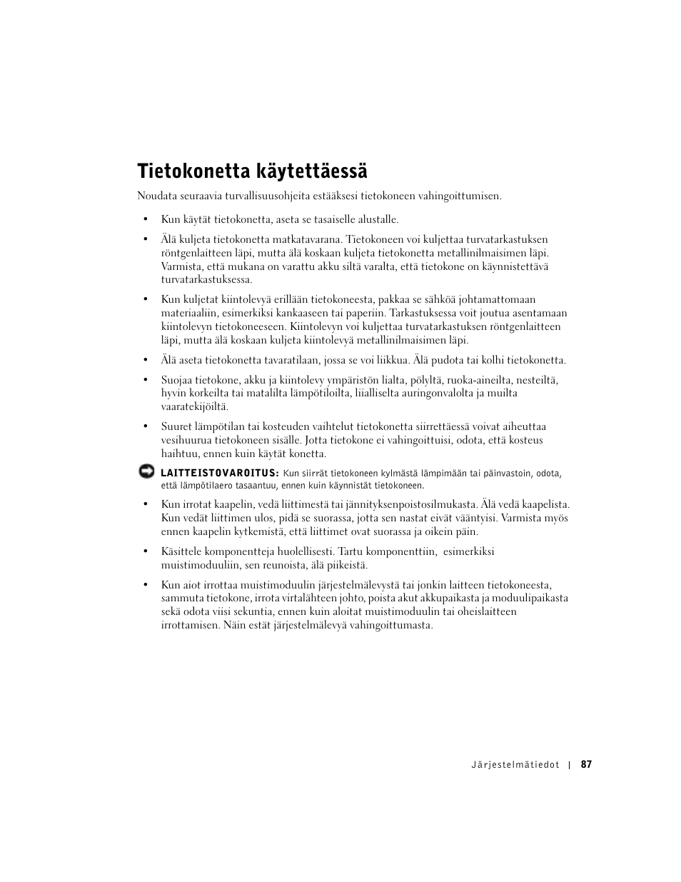 Tietokonetta käytettäessä | Dell Latitude D500 User Manual | Page 89 / 352
