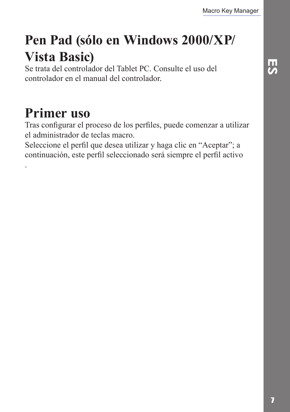 Pen pad (sólo en windows 2000/xp/ vista basic), Primer uso | Adesso Cybertablet Z12 Users Manual User Manual | Page 21 / 38