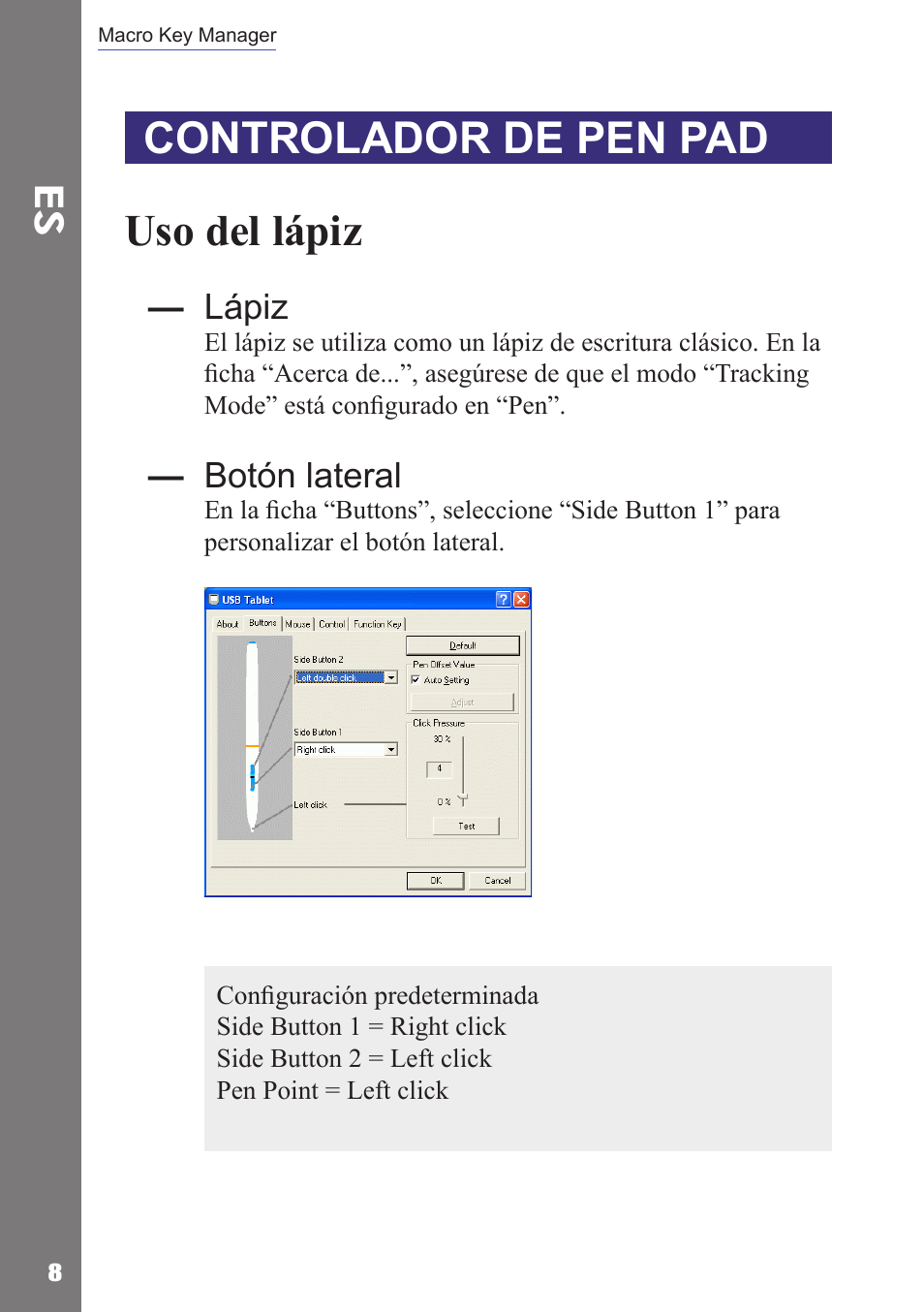 Controlador de pen pad uso del lápiz, Lápiz, Botón lateral | Adesso Cybertablet Z12 Users Manual User Manual | Page 22 / 38