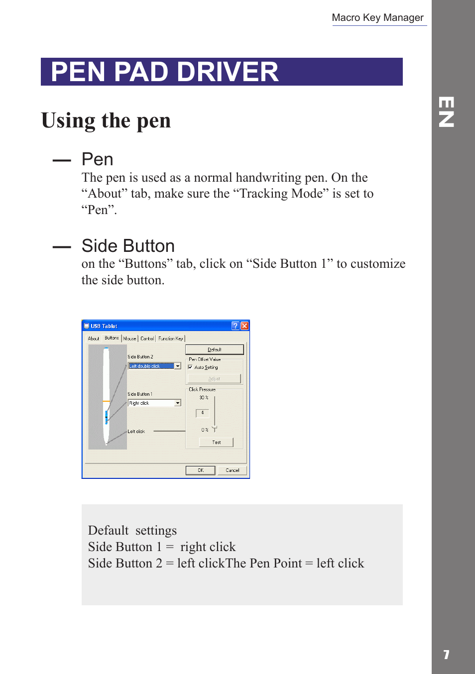 Pen pad driver, Using the pen, Side button | Adesso Cybertablet Z12 Users Manual User Manual | Page 9 / 38