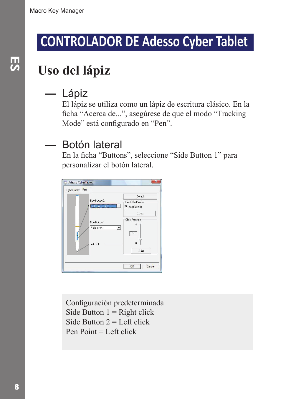 Controlador de pen pad uso del lápiz, Lápiz, Botón lateral | Adesso Cybertablet M14 Users Manual User Manual | Page 21 / 36