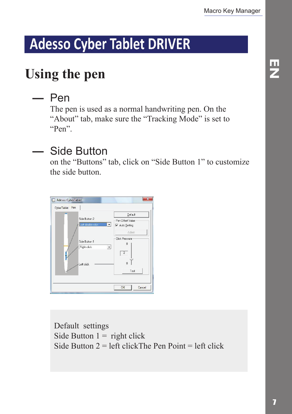 Pen pad driver, Using the pen, Side button | Adesso Cybertablet M14 Users Manual User Manual | Page 9 / 36