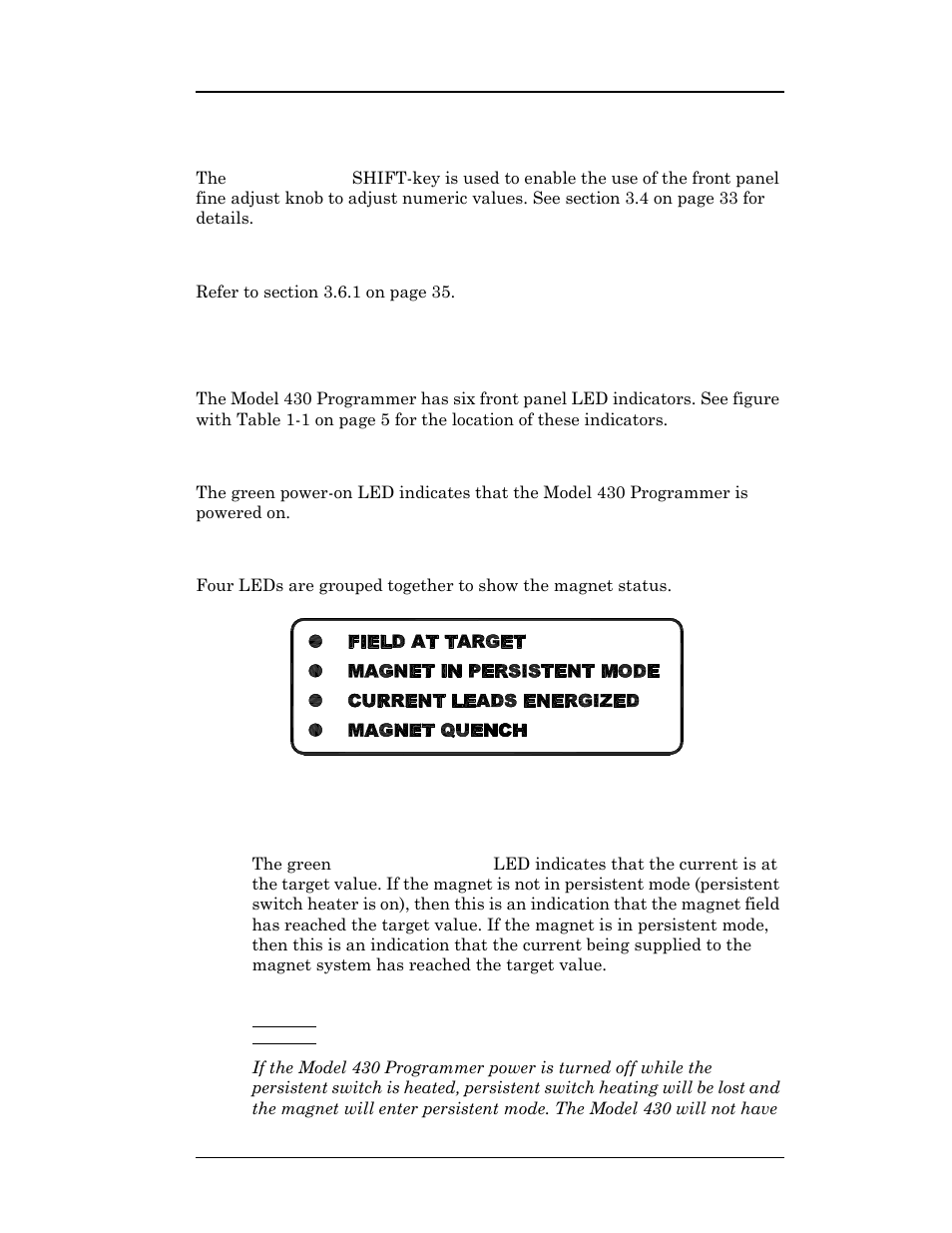 12 fine adjust shift-key, 13 persist. switch control shift-key, 8 led indicators | 1 power-on indicator, 2 magnet status indicators, Figure 3-6. magnet status led indicators, 1 field at target indicator, 2 magnet in persistent mode indicator, Figure 3-6 magnet status led indicators, Operation | American Magnetics 05500PS-430-601 High Stability Integrated Power Supply System User Manual | Page 64 / 228