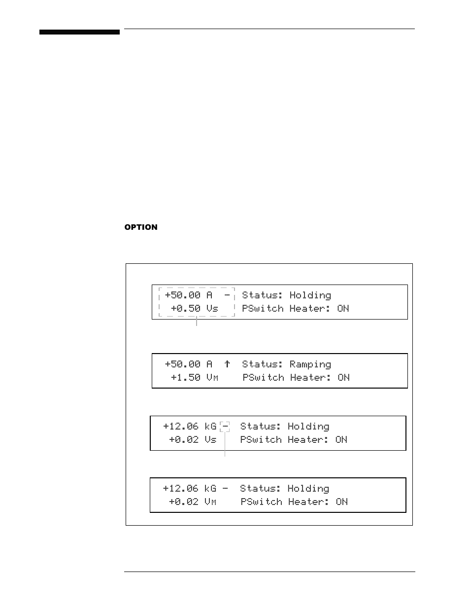 3 operation, 1 default display modes, Figure 3-1. default display modes | Operation, Default display modes, Figure 3-1, N* × 6wdwxv +roglqj  9, 36zlwfk +hdwhu 21 | American Magnetics 420 Power Supply Programmer User Manual | Page 55 / 134