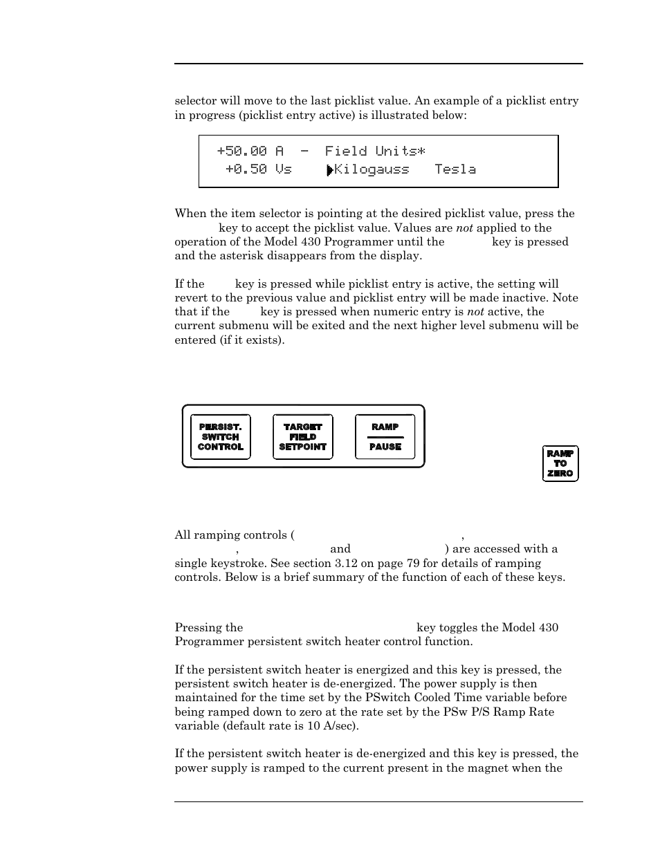 6 single-key commands / menu, Figure 3-4. single input keys, 1 persistent switch control key | Figure 3-4 single input keys, Operation | American Magnetics 05100PS-430-601 High Stability Integrated Power Supply System User Manual | Page 51 / 226