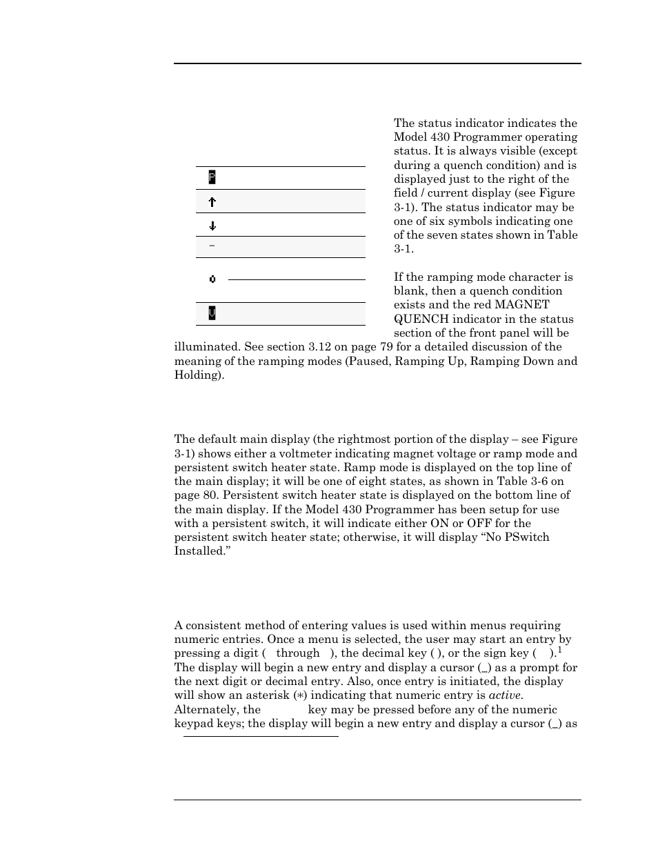 3 status indicator, Table 3-1. description of status indicators, 4 main display | 3 entering numeric values, Table 3-1, Description of status indicators, Operation | American Magnetics 05300PS-430-601 High Stability Integrated Power Supply System User Manual | Page 47 / 226