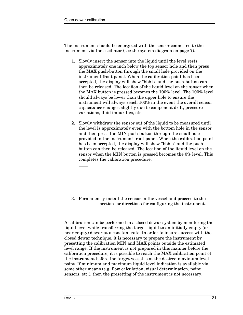 1 open dewar calibration, 2 closed dewar calibration, Calibration | American Magnetics 185 & 186 Liquid Level Instruments (CE-Marked) User Manual | Page 31 / 82