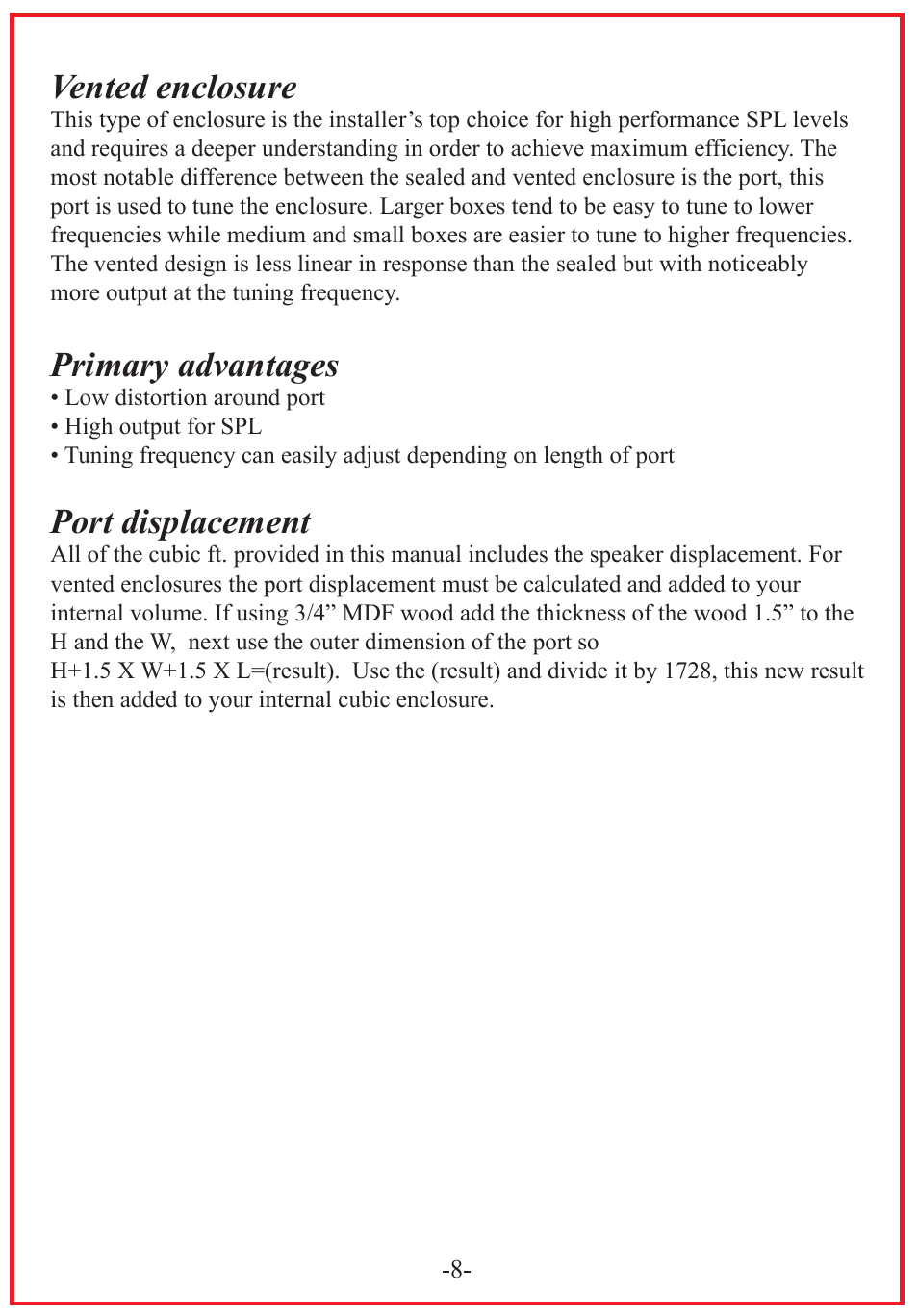Vented enclosure, Primary advantages, Port displacement | Audiopipe TXX-BD3-15 User Manual | Page 10 / 12