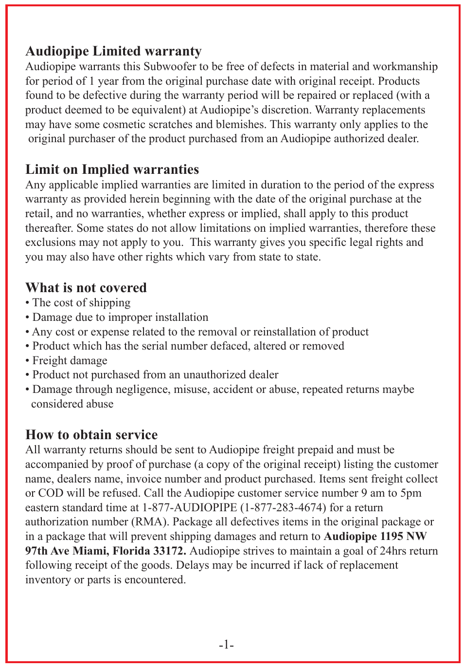 Audiopipe limited warranty, Limit on implied warranties, What is not covered | How to obtain service | Audiopipe TXX-BD3-15 User Manual | Page 3 / 12