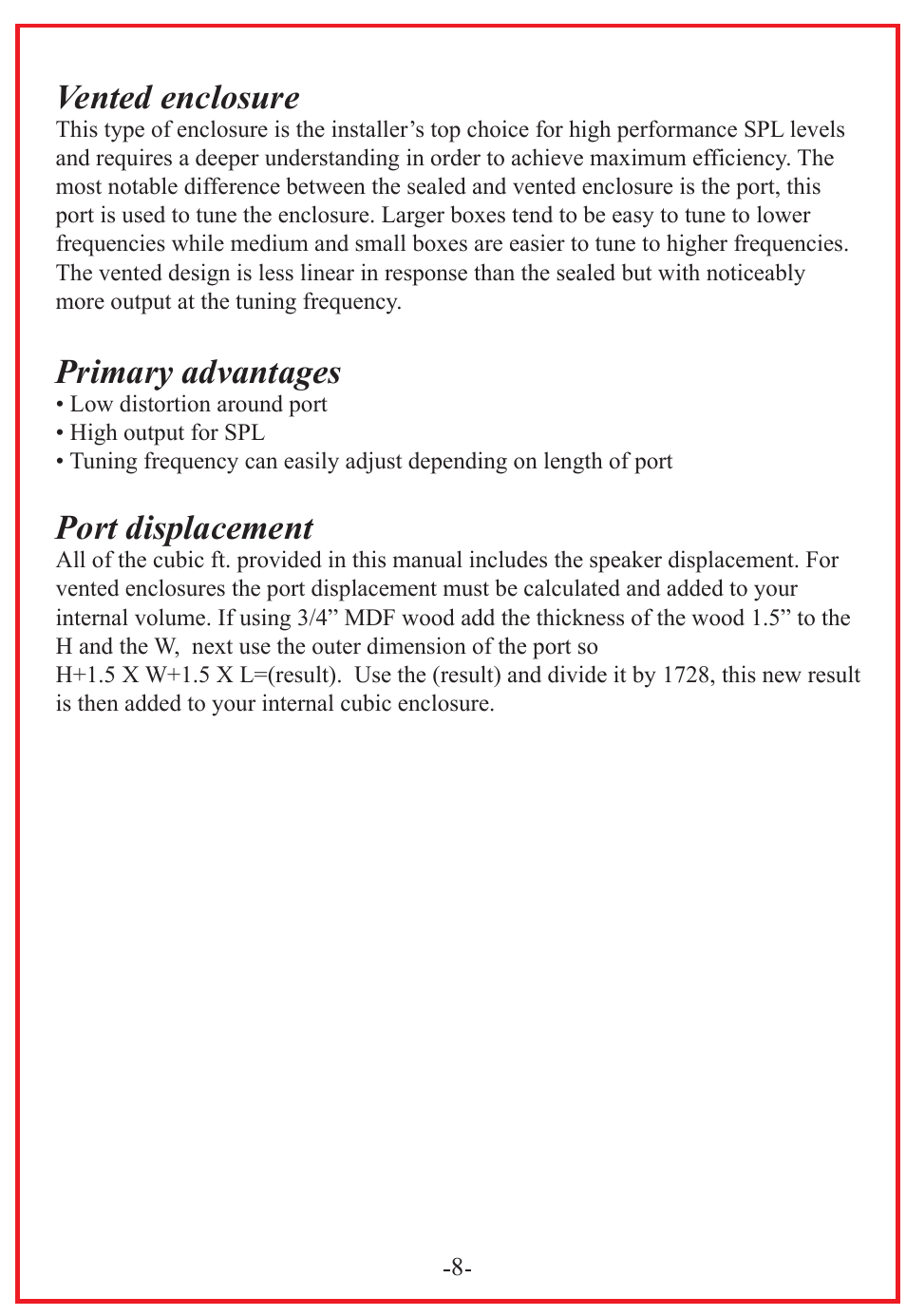Vented enclosure, Primary advantages, Port displacement | Audiopipe TXX-BD2-15 User Manual | Page 10 / 12