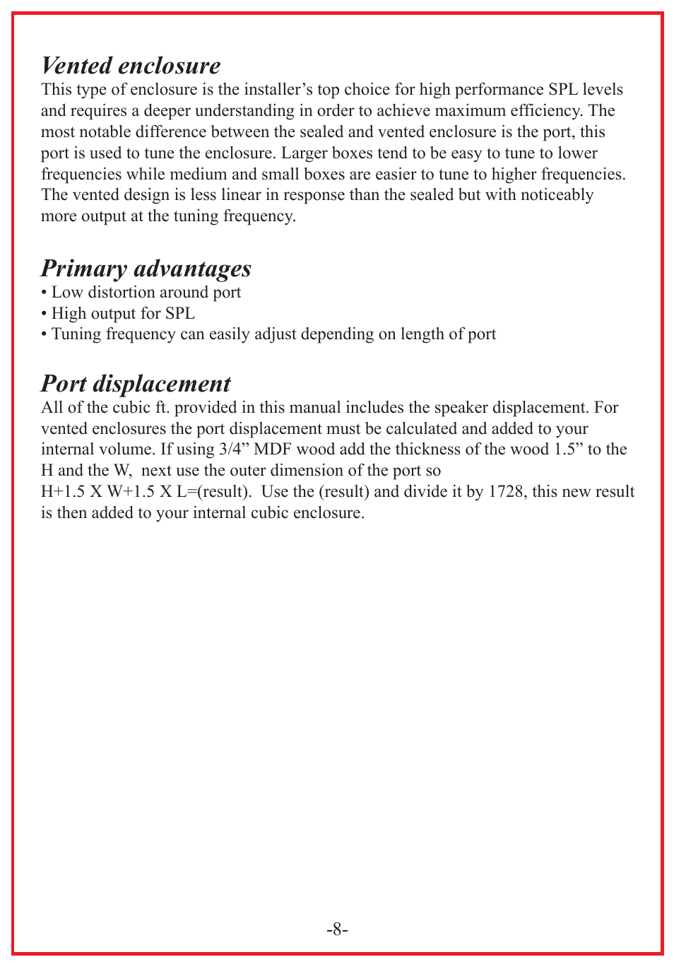 Vented enclosure, Primary advantages, Port displacement | Audiopipe TXX-BD1-15 User Manual | Page 10 / 12
