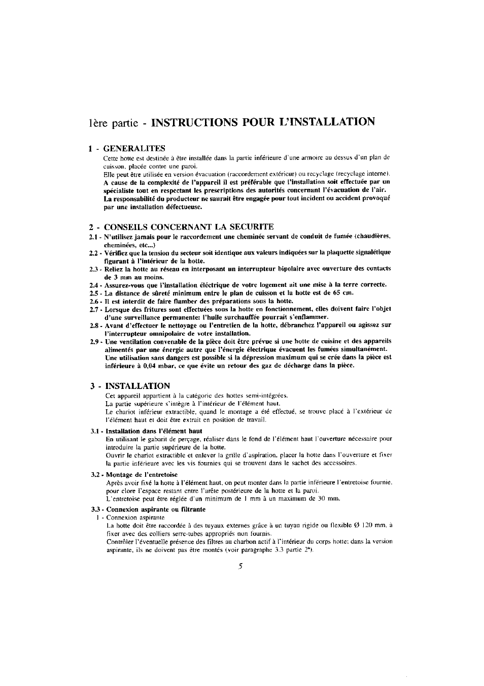 1ère partie - instructions pour l’installation, 1 - generalites, 2 - conseils concernant la securite | 3 - installation | Zanussi ZHP 610 W User Manual | Page 5 / 10