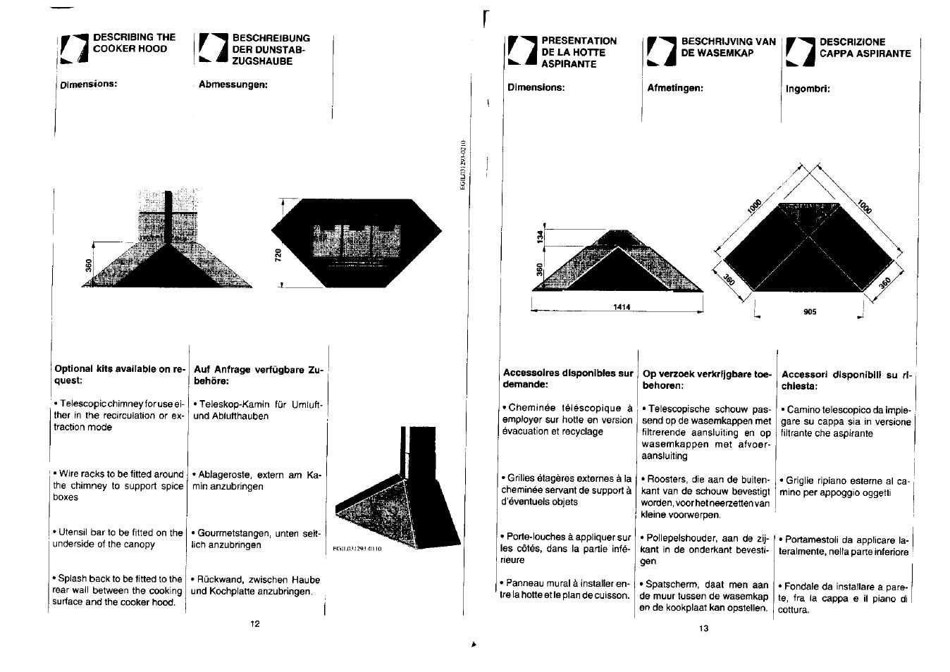 Dimensions, Optional kits available on request, Accessoires disponibles sur demande | Op verzoek verkrijgbare toe- behoren, Accessori disponibili su richiesta | Zanussi NH 100 EAX User Manual | Page 7 / 29
