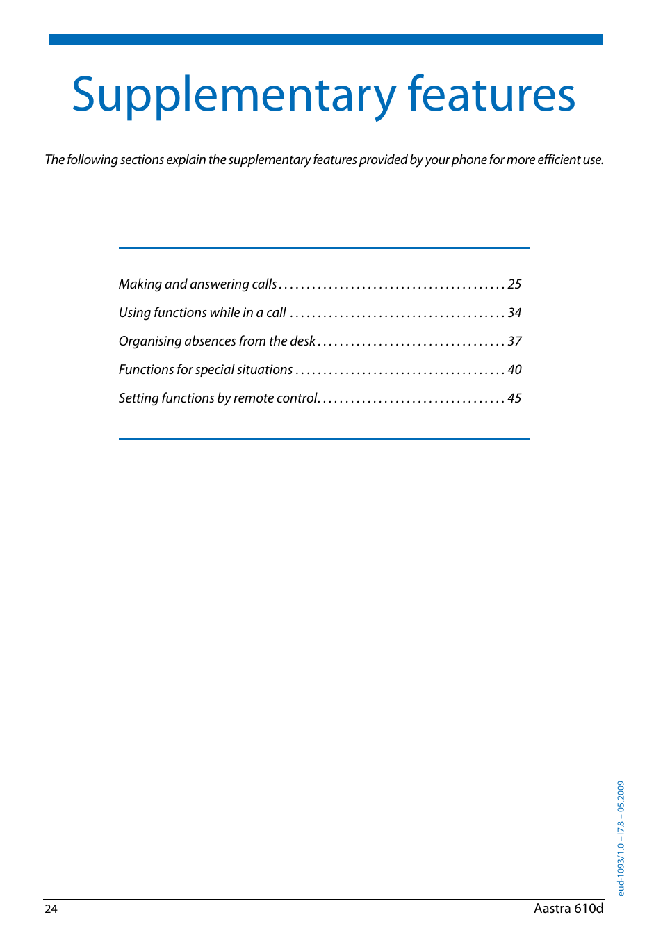 Supplementary features | AASTRA 610d for Aastra IntelliGate User Guide EN User Manual | Page 24 / 76