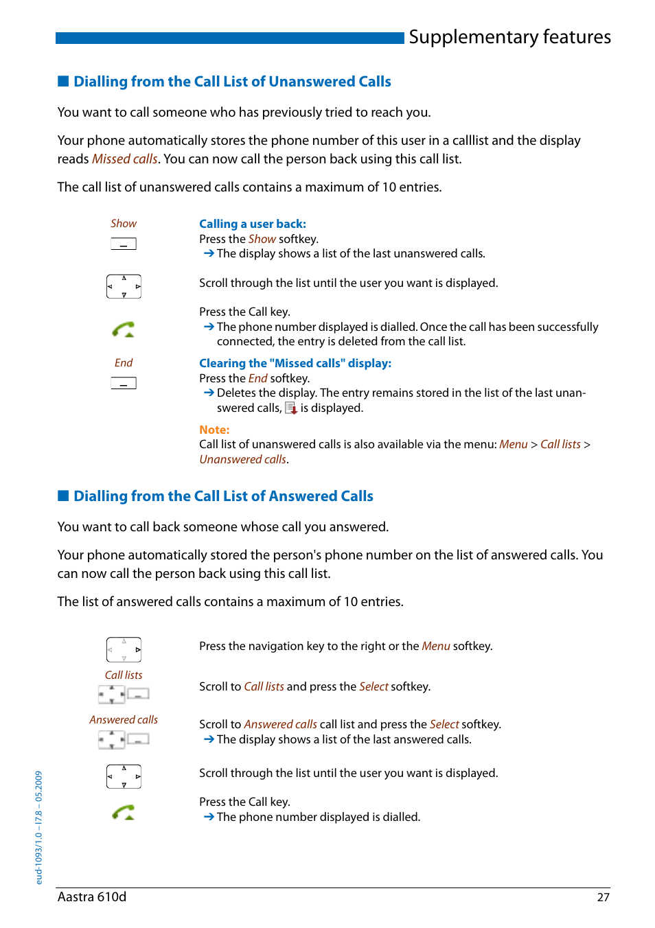 Dialling from the call list of unanswered calls, Dialling from the call list of answered calls, Supplementary features | AASTRA 610d for Aastra IntelliGate User Guide EN User Manual | Page 27 / 76